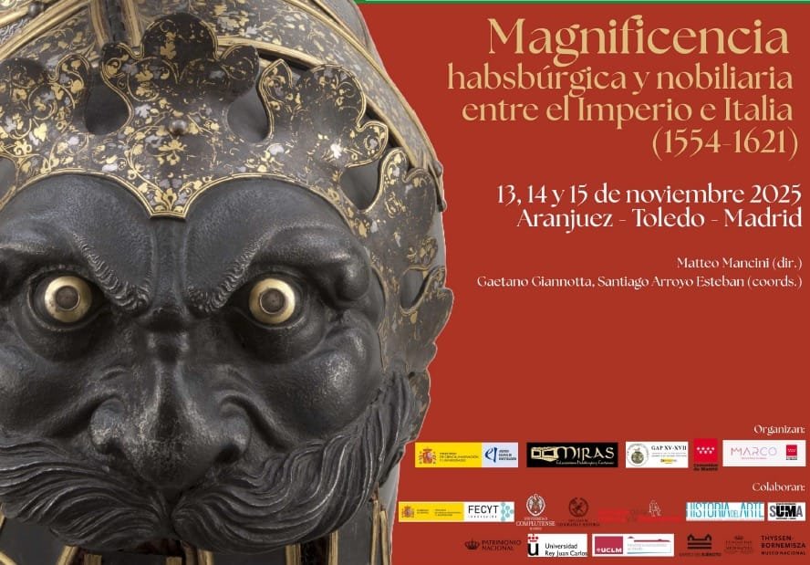 Congreso Internacional Magnificencia habsbúrgica y nobiliaria entre el Imperio e Italia (1554-1621)